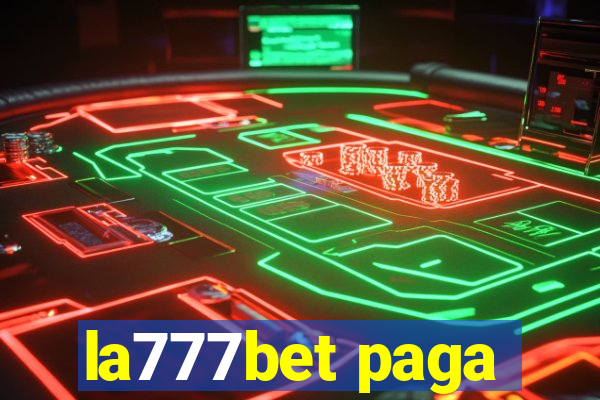 la777bet paga